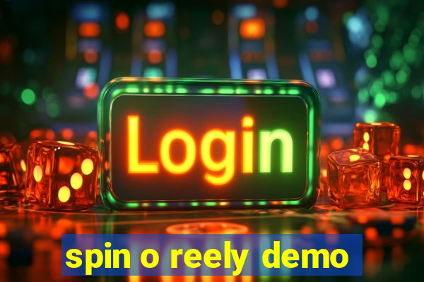 spin o reely demo